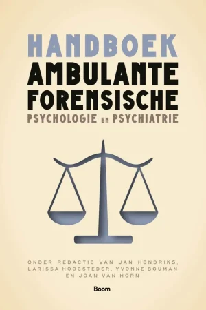 Shop Nu Handboek ambulante forensische psychologie en psychiatrie