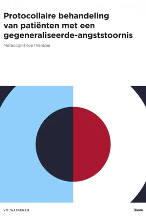 Actieprijs Protocollaire behandeling van patiënten met een gegeneraliseerde-angststoornis