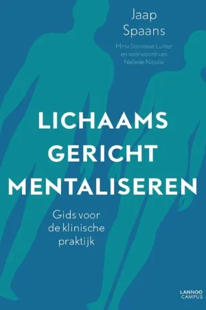 Lichaamsgericht mentaliseren Hete Deal