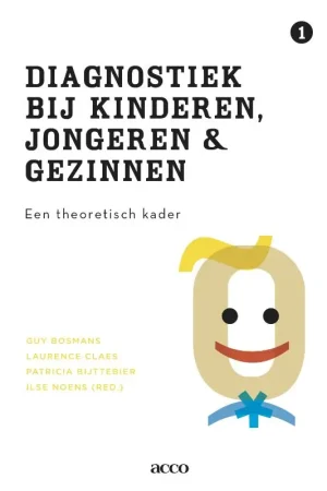 Diagnostiek bij kinderen, jongeren en gezinnen Weekendaanbieding