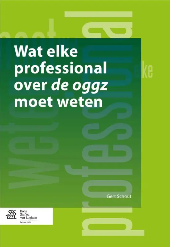 Wat elke professional over de oggz moet weten Nieuw