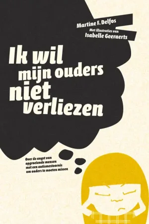 Ik wil mijn ouders niet verliezen Alleen Vandaag