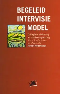 Begeleid intervisie model Hoge Kwaliteit