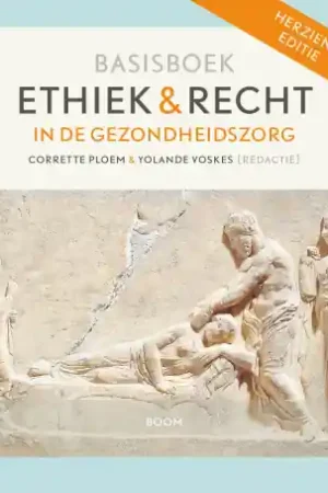Basisboek ethiek en recht in de gezondheidszorg Speciale Aanbieding