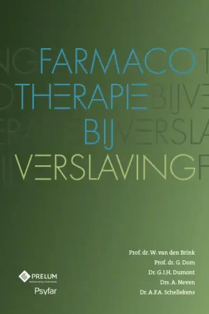 Op = Op Farmacotherapie bij verslaving