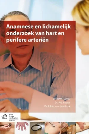 Anamnese en lichamelijk onderzoek van hart en perifere arterien Dagaanbieding