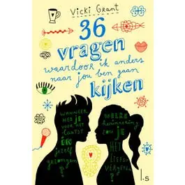 36 vragen waardoor ik anders naar jou ben gaan kijken Beperkte Voorraad