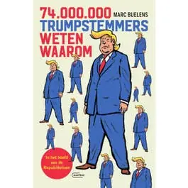 74 miljoen Trumpstemmers weten waarom Beste Prijs