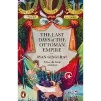 Actieprijs The Last Days of the Ottoman Empire
