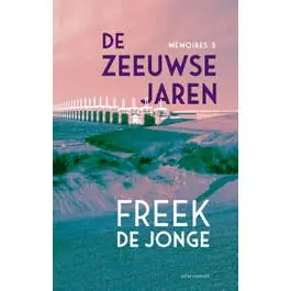 Weekendaanbieding De Zeeuwse jaren