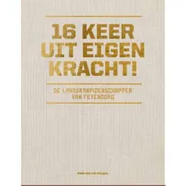 16 keer uit eigen kracht! Gratis Verzending