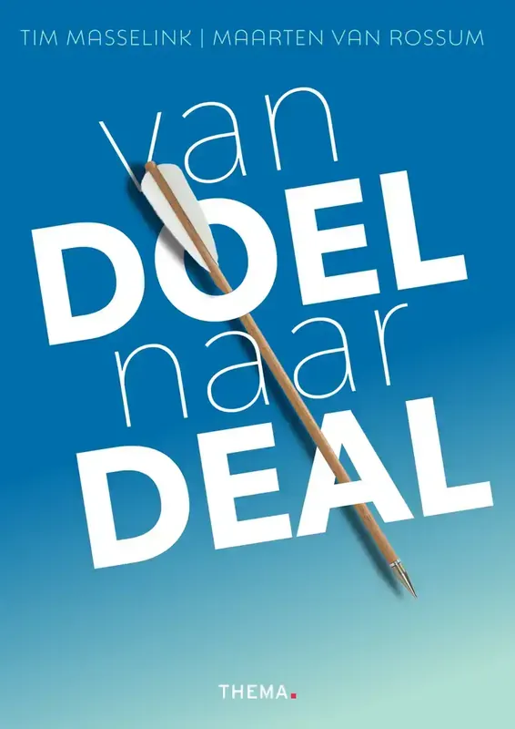 Actieprijs UITGEVERIJ THEMA VAN DOEL NAAR DEAL