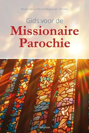 Adveniat GIDS VOOR DE MISSIONAIRE PAROCHIE Weekendaanbieding