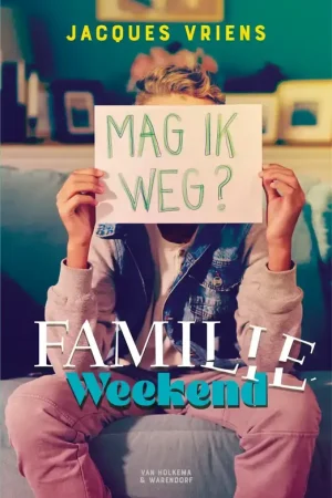 Alleen Vandaag Van Holkema & Warendorf FAMILIEWEEKEND