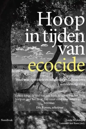 Aanbieding Uitgeverij Noordboek HOOP IN TIJDEN VAN ECOCIDE