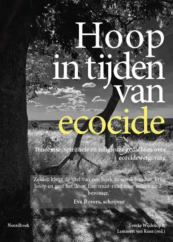 Aanbieding Uitgeverij Noordboek HOOP IN TIJDEN VAN ECOCIDE