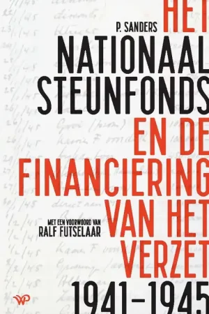 Alleen Vandaag WalburgPers Algemeen HET NATIONAAL STEUNFONDS EN DE FINANCIERING VAN HET VERZET 1