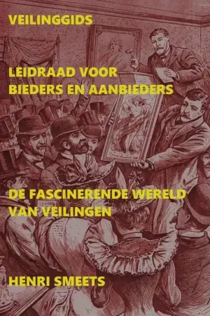 Bookmundo VEILINGGIDS: LEIDRAAD VOOR BIEDERS & AANBIEDERS Direct Verzonden