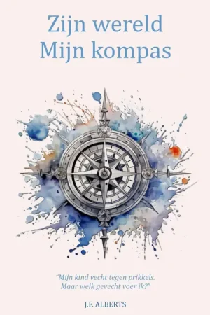 ZIJN WERELD - MIJN KOMPAS Direct Beschikbaar