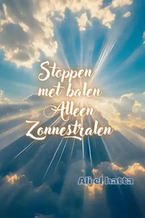 Aanbieding POETICO STOPPEN MET BALEN ALLEEN ZONNESTRALEN