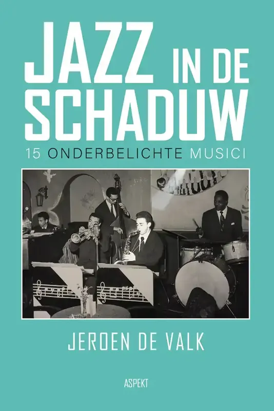 Actieprijs ASPEKT B.V., UITGEVERIJ JAZZ IN DE SCHADUW