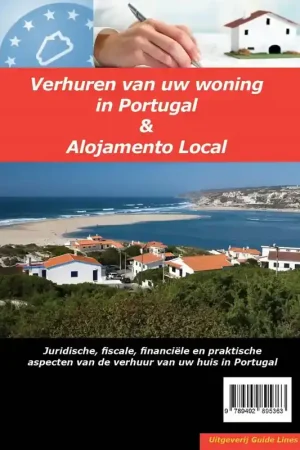 Alleen Vandaag GUIDE LINES VERHUREN VAN UW (TWEEDE) HUIS IN PORTUGAL (ALOJAMENTO LOCAL)