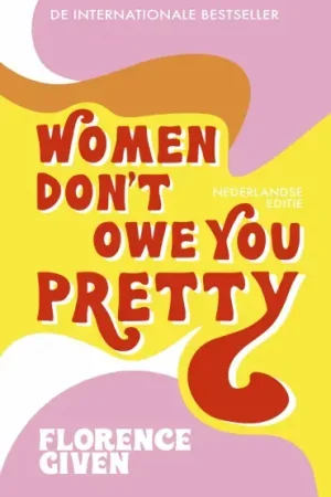 Women Don't Owe You Pretty (E-book) Lage Kosten