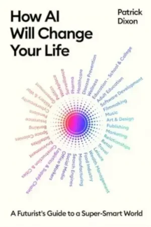 How AI Will Change Your Life Beste Prijs