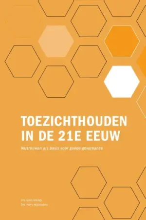 Toezichthouden in de 21e eeuw Laatste Versie
