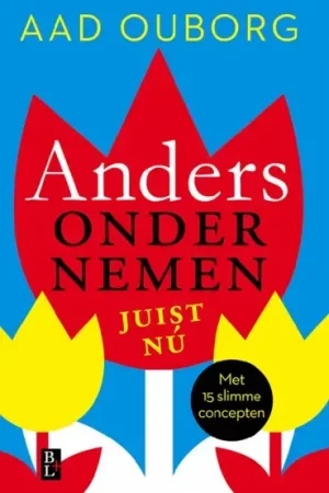 Anders ondernemen, juist nu (E-book) Voordeelprijs