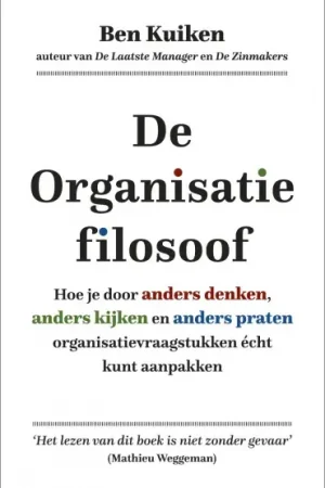 De organisatiefilosoof (E-book) Bestel Nu
